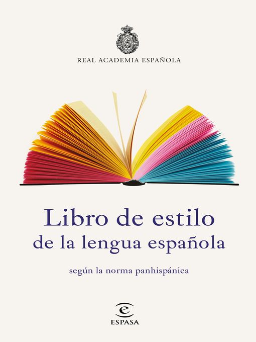 Title details for Libro de estilo de la lengua española by Real Academia Española - Available